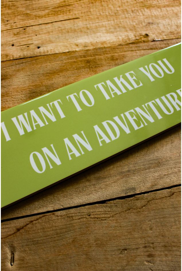 Azulejo Decorativo I Want To Take You Mimo Galeria -1-